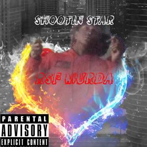 SHOOTIN STAR (Explicit)