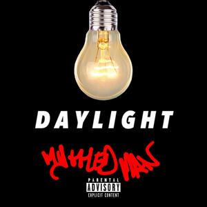 Daylight (Explicit)