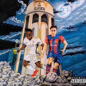 Clasico (feat. VAY) [Explicit]