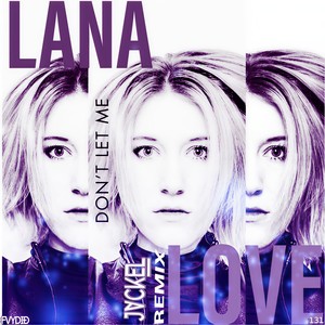 Don't Let Me (JackEL Remix)