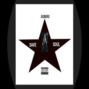 Save Soul (Explicit)