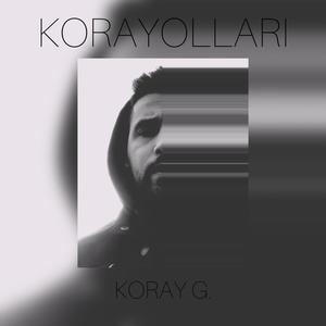 KORAYOLLARI (Explicit)