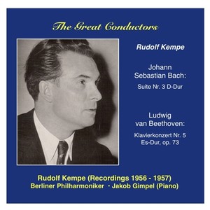 GREAT CONDUCTORS (THE) - Rudolf Kempe (1956-1957)