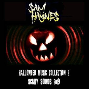 Halloween Music Collection 2: Scary Sounds