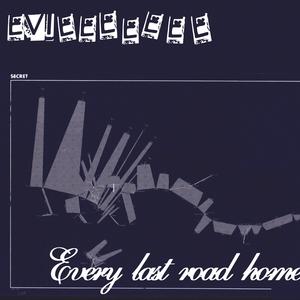 Every Last Road Home (Explicit)