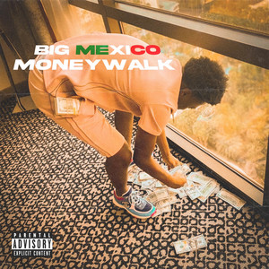 Money Walk (Explicit)