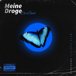 Meine Droge (Explicit)