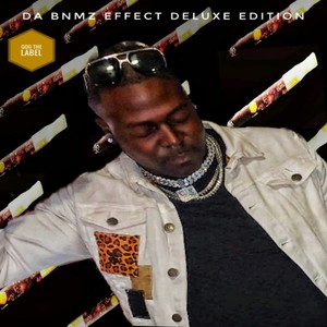 Da BnMz Effect Deluxe Edition (Explicit)