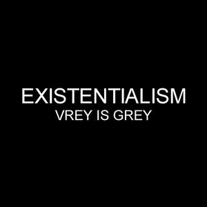 Existentialism