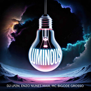 LUMINOU$ (Explicit)
