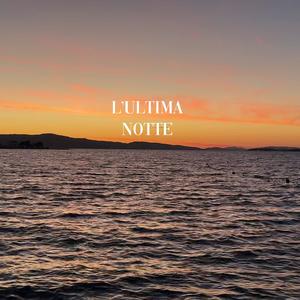 L'ultima notte