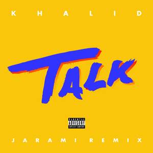 Talk (Jarami Remix)