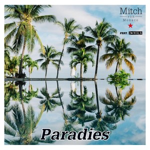 Paradies (feat. J-walk)