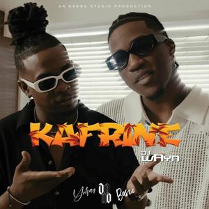 Kafrine (feat. Yohan & Dj wayn)