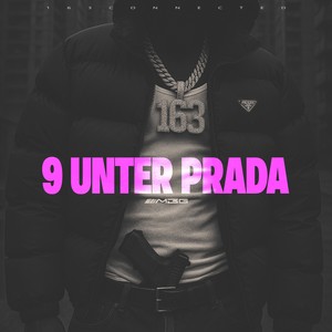 9 unter Prada (Explicit)