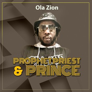 Prophet Priest & Prince