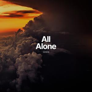 All Alone