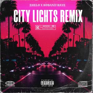 City Lights (feat. Robanii Raye) [ACT II]