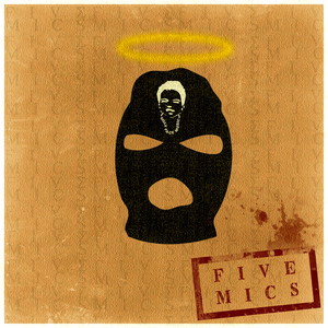 Five Mics (Explicit)