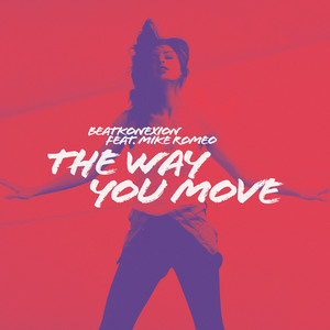 The Way You Move