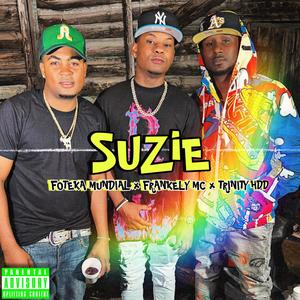 SUZIE (feat. Trinity HDD & Foteka Mundial)