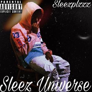 Sleez Universe (Explicit)