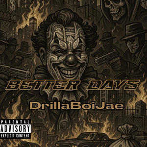 Better Days (Explicit)