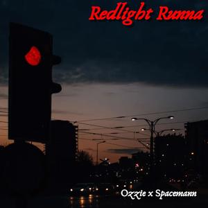 REDLIGHT RUNNA (feat. Spacemann)