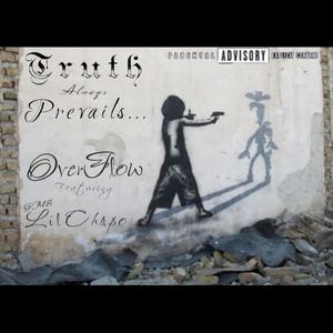 Truth Always Prevails (feat. GMB Lil Chapo) (Explicit)