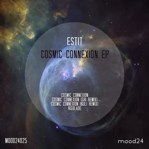 Cosmic Connexion EP