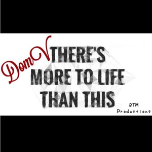 There's More To Life Than This (Explicit)