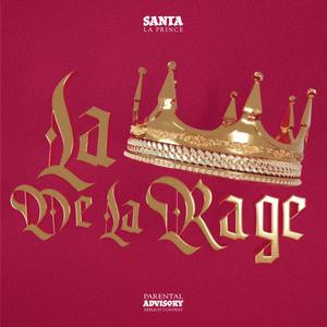 LA PRINCE DE LA RAGE (Explicit)