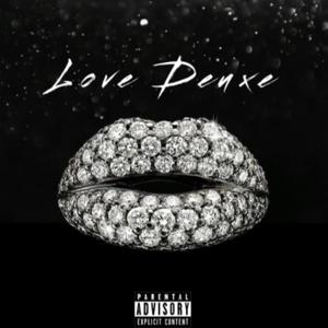 Love Deuxe (Explicit)