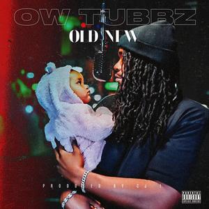 Old New (Explicit)