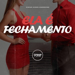 Ela É Fechamento (Explicit)