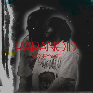 PARANOID (Explicit)