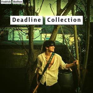 Deadline Collection