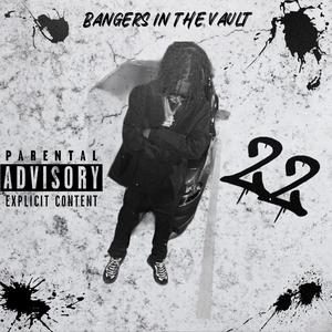 Bangers in the Vault (Explicit)