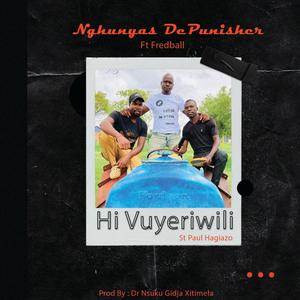 NGHUNYAS DEPUNISHERR - Hi Vuyeriwili