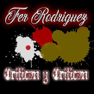 Critican Y Critican (Explicit)