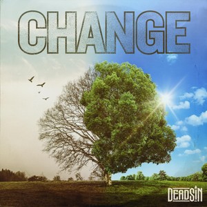 Deadsin - Change