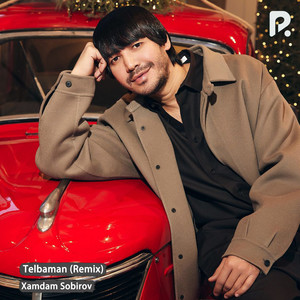 Xamdam Sobirov - Telbaman (Remix)