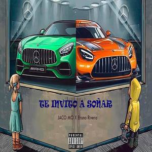 Te Invito a Soñar(feat. Bruno Rivera) (Explicit)