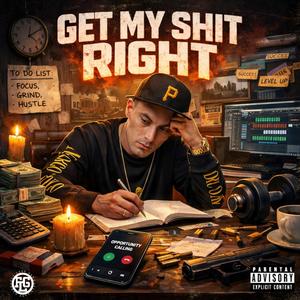 Timbo - Get My Shit Right (Explicit)