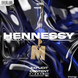 Hennessy (Explicit)