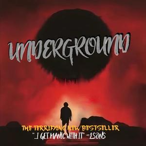 Underground (Explicit)