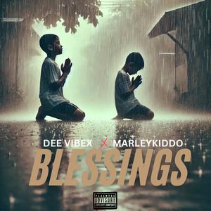 Blessings (Explicit)