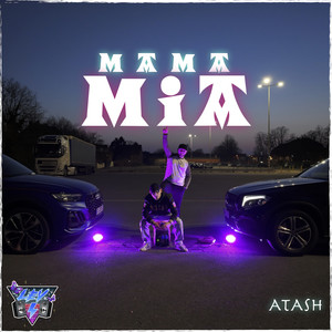 Mama Mia (Explicit)