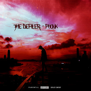 The Defiler (Phonk) (Explicit)