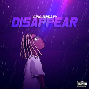 Disappear (Explicit)